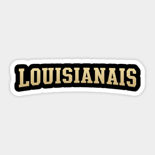 Louisianais - Louisiana Native Sticker